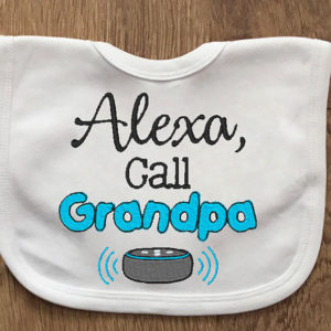 Alexa Call Grandpa Embroidery
