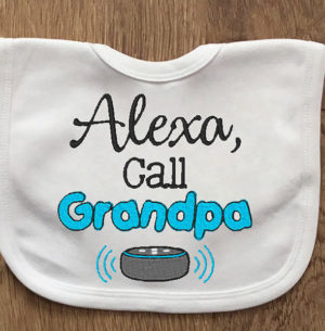 Alexa Call Grandpa Embroidery