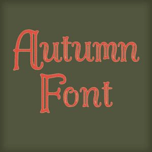 Autumn Font Embroidery