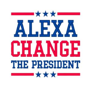 Alexa Change President Embroidery