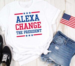 Alexa Change President Embroidery shirt