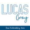 lucas grey embroidery duo font