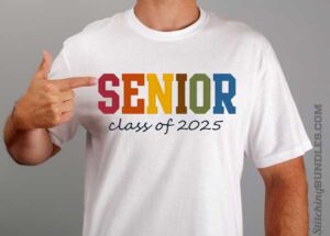 Senior Class of 2025 Embroidery shirt