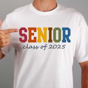 Senior Class of 2025 Embroidery shirt