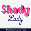 shady lady duo